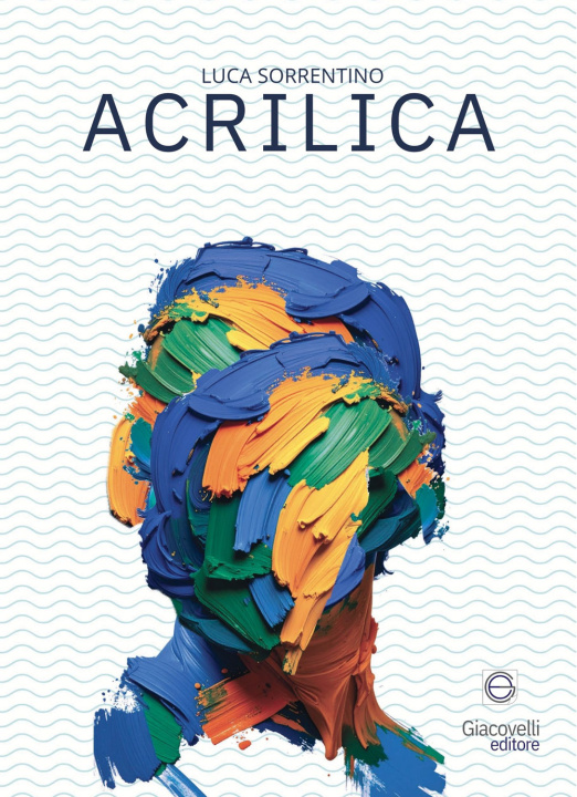Kniha Acrilica Luca Sorrentino