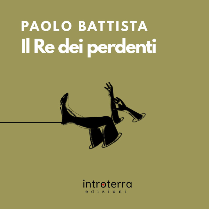 Kniha re dei perdenti Paolo Battista