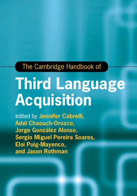 Buch The Cambridge Handbook of Third Language Acquisition Jennifer Cabrelli