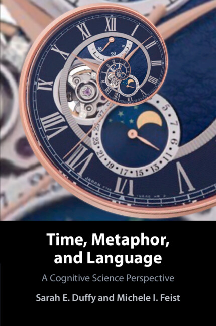 Kniha Time, Metaphor, and Language Sarah E. Duffy