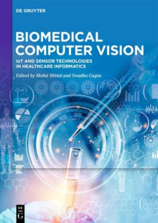 Knjiga Biomedical Computer Vision Mohit Mittal
