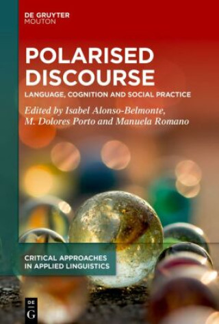 Kniha Polarised Discourse Isabel Alonso-Belmonte
