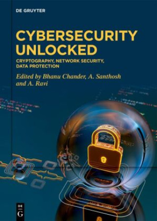 Kniha Cybersecurity Unlocked Bhanu Chander