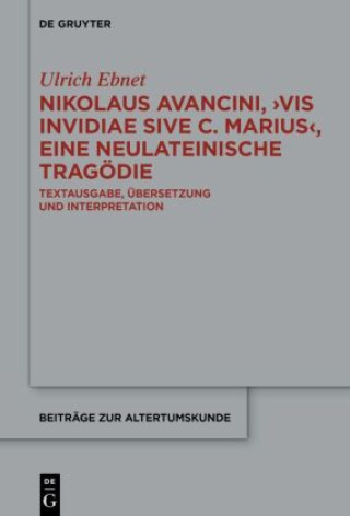 Book Nikolaus Avancini, 'Vis invidiae sive C. Marius' Ulrich Ebnet