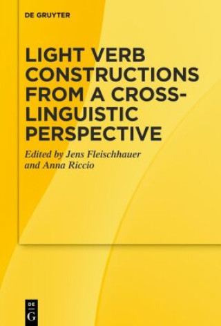 Książka Light Verb Constructions from a Cross-Linguistic Perspective Jens Fleischhauer