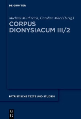 Kniha Corpus Dionysiacum III/2 Michael Muthreich