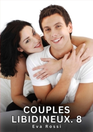 Kniha Couples Libidineux. 8 Eva Rossi