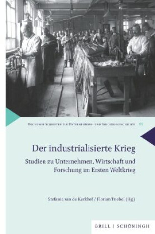 Book Der industrialisierte Krieg Stefanie van de Kerkhof