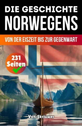 Kniha Die Geschichte Norwegens Auke de Haan
