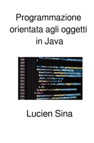 Kniha Programmazione orientata agli oggetti in Java Lucien Sina