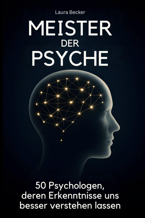 Buch Meister der Psyche Laura Becker