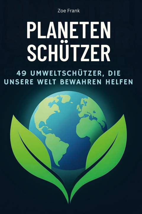 Kniha Planetenschützer Zoe Frank