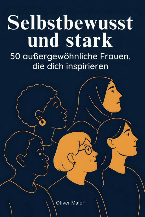 Kniha Selbstbewusst und stark Oliver Maier
