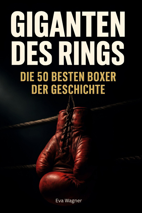 Knjiga Giganten des Rings Eva Wagner