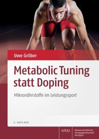 Kniha Metabolic Tuning statt Doping Uwe Gröber