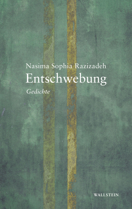Kniha Entschwebung Nasima Sophia Razizadeh