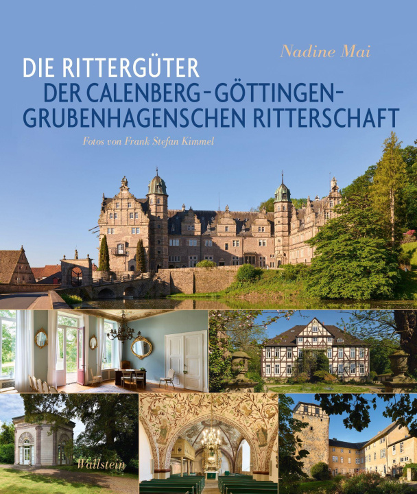 Buch Die Rittergüter der Calenberg-Göttingen-Grubenhagenschen Ritterschaft Nadine Mai