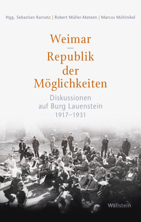 Kniha Weimar - Republik der Möglichkeiten Sebastian Karnatz
