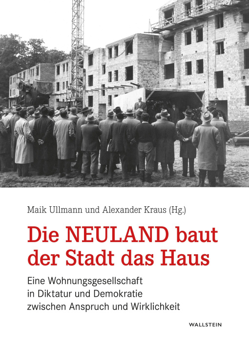 Βιβλίο Die Neuland baut der Stadt das Haus Alexander Kraus