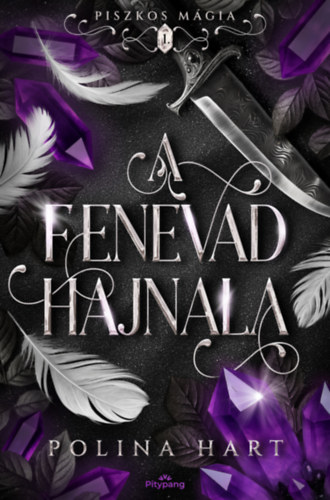Книга A Fenevad hajnala Polina Hart