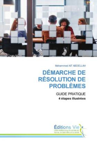 Kniha DÉMARCHE DE RÉSOLUTION DE PROBLÈMES Mohammed AIT ABDELLAH