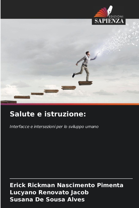 Kniha Salute e istruzione: Erick Rickman Nascimento Pimenta