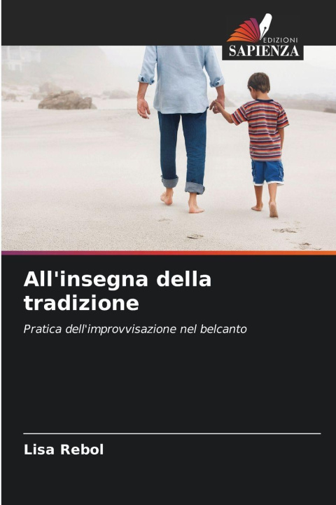 Βιβλίο All'insegna della tradizione Lisa Rebol
