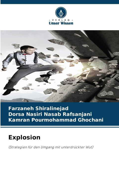 Knjiga Explosion Farzaneh Shiralinejad