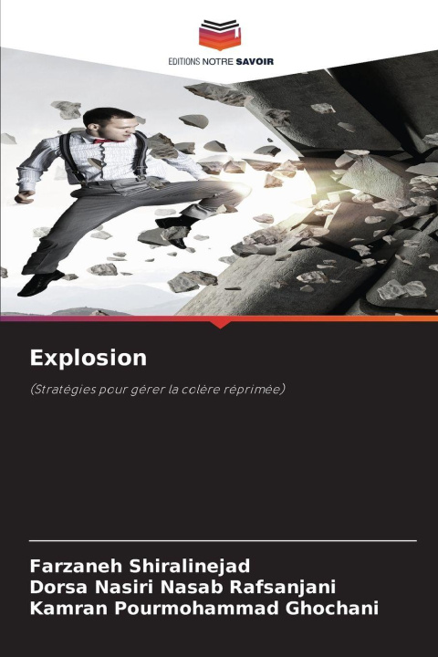 Knjiga Explosion Farzaneh Shiralinejad