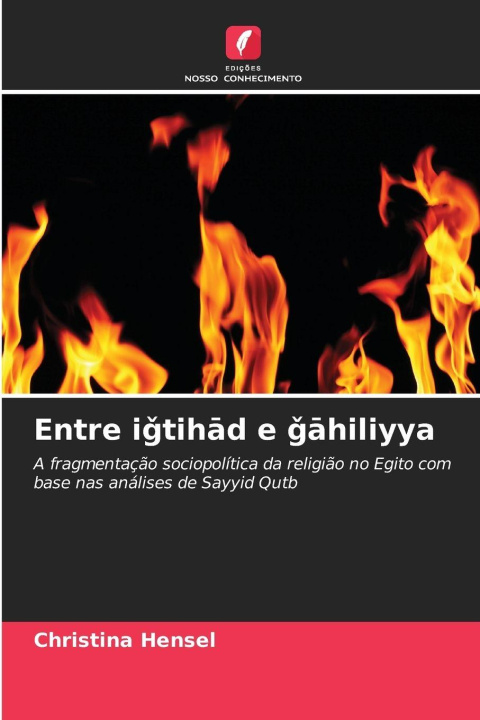 Knjiga Entre i tihad e  ahiliyya Christina Hensel