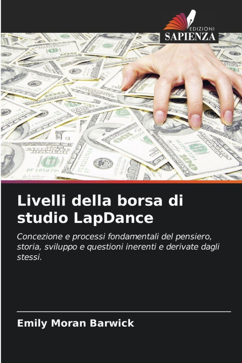 Knjiga Livelli della borsa di studio LapDance Emily Moran Barwick