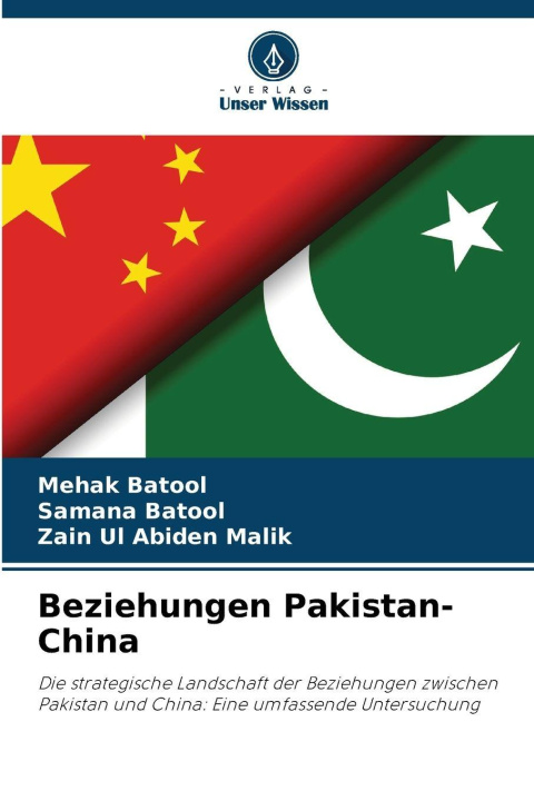 Knjiga Beziehungen Pakistan-China Mehak Batool