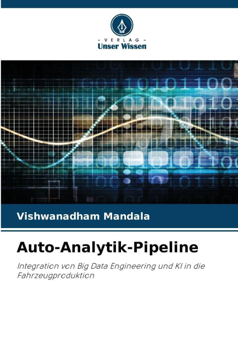 Kniha Auto-Analytik-Pipeline Vishwanadham Mandala