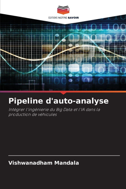 Kniha Pipeline d'auto-analyse Vishwanadham Mandala