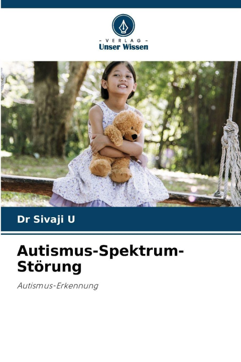 Βιβλίο Autismus-Spektrum-Störung Dr Sivaji U