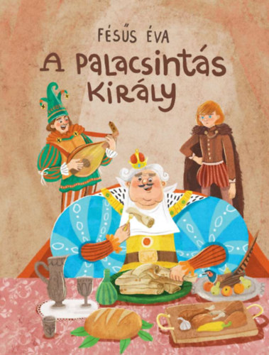 Книга A palacsintás király Fésűs Éva