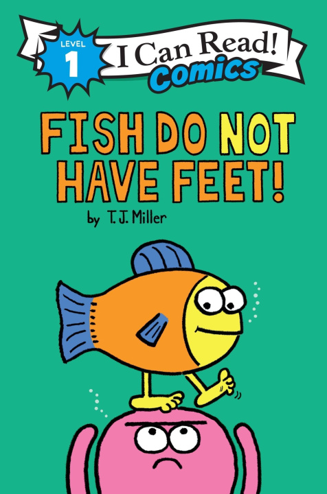 Kniha FISH DO NOT HAVE FEET MILLER T J