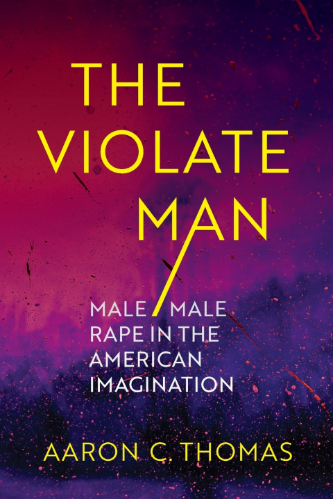 Knjiga Violate Man Aaron C. Thomas