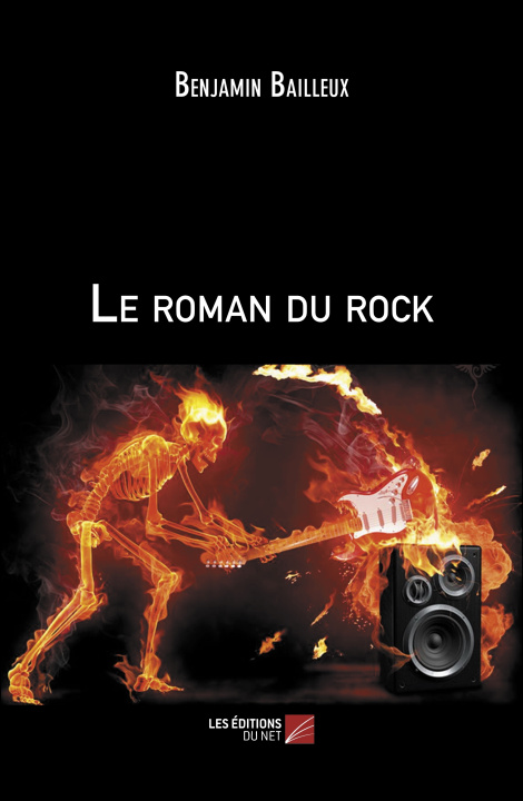 Книга Le roman du rock Benjamin Bailleux