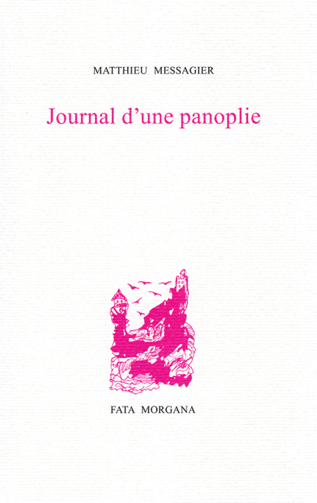 Kniha Journal d'une panoplie Matthieu Messagier
