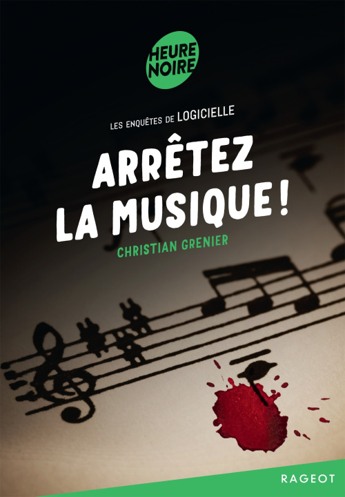 Книга Arrêtez la musique ! Christian Grenier