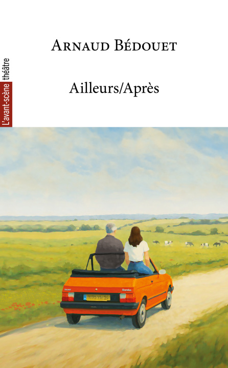 Kniha Ailleurs/Après Arnaud Bédouet