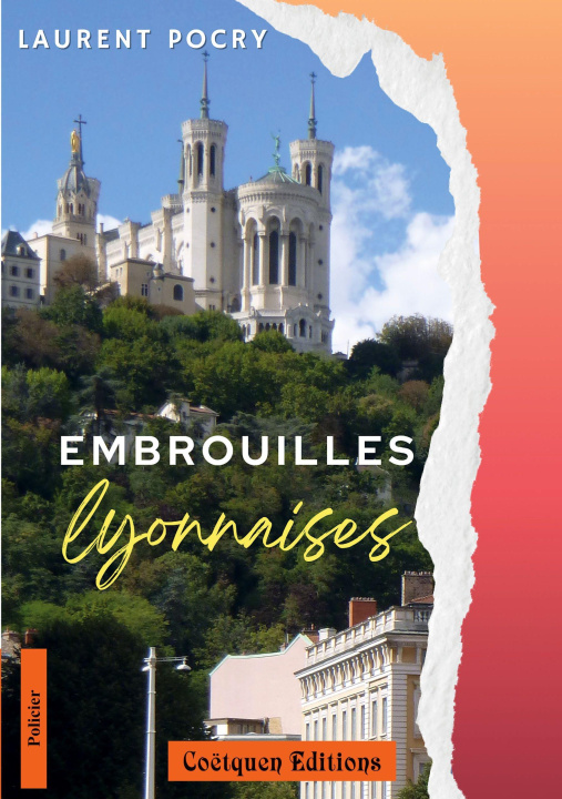 Kniha EMBROUILLES LYONNAISES POCRY LAURENT