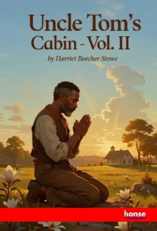 Kniha Uncle Tom's Cabin Harriet Beecher Stowe