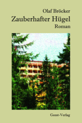 Libro Zauberhafter Hügel Olaf Bröcker