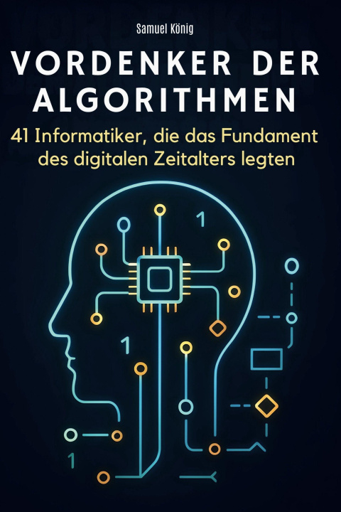 Kniha Vordenker der Algorithmen Samuel König
