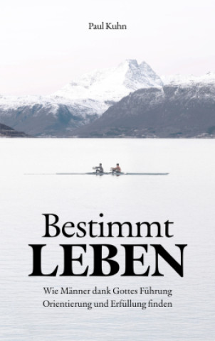 Buch Bestimmt LEBEN Paul Kuhn