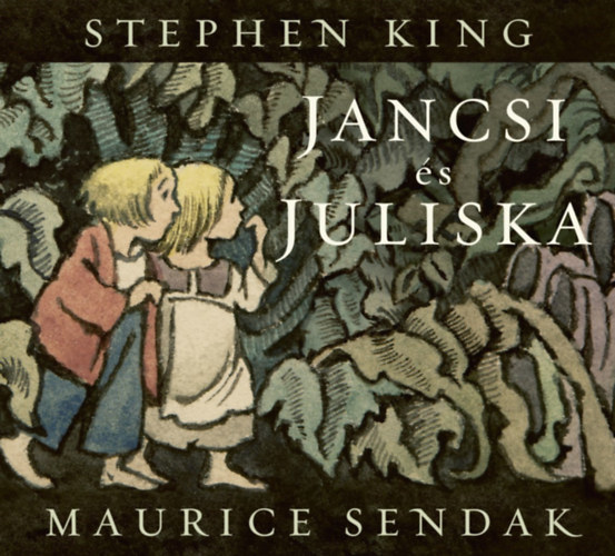 Livro Jancsi és Juliska Stephen King