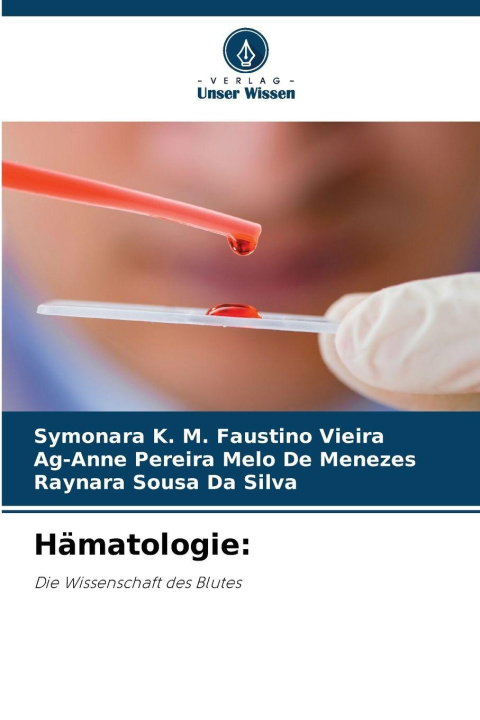 Book Hämatologie: Symonara K. M. Faustino Vieira