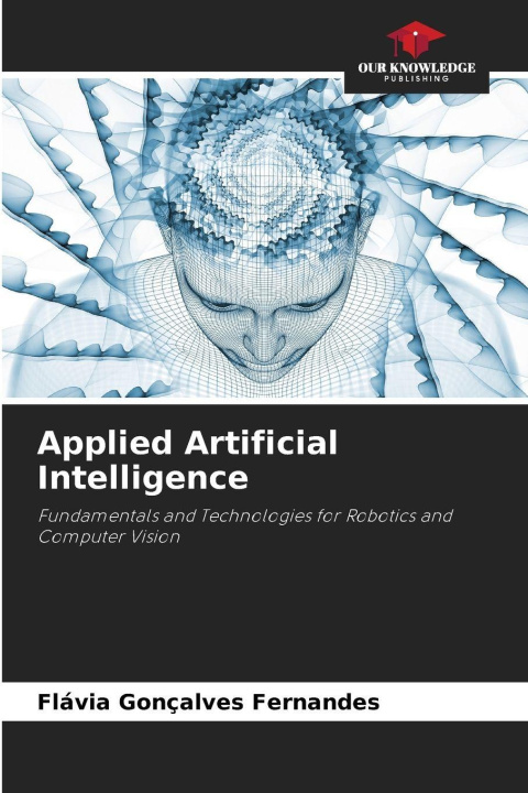Kniha Applied Artificial Intelligence Flávia Gonçalves Fernandes